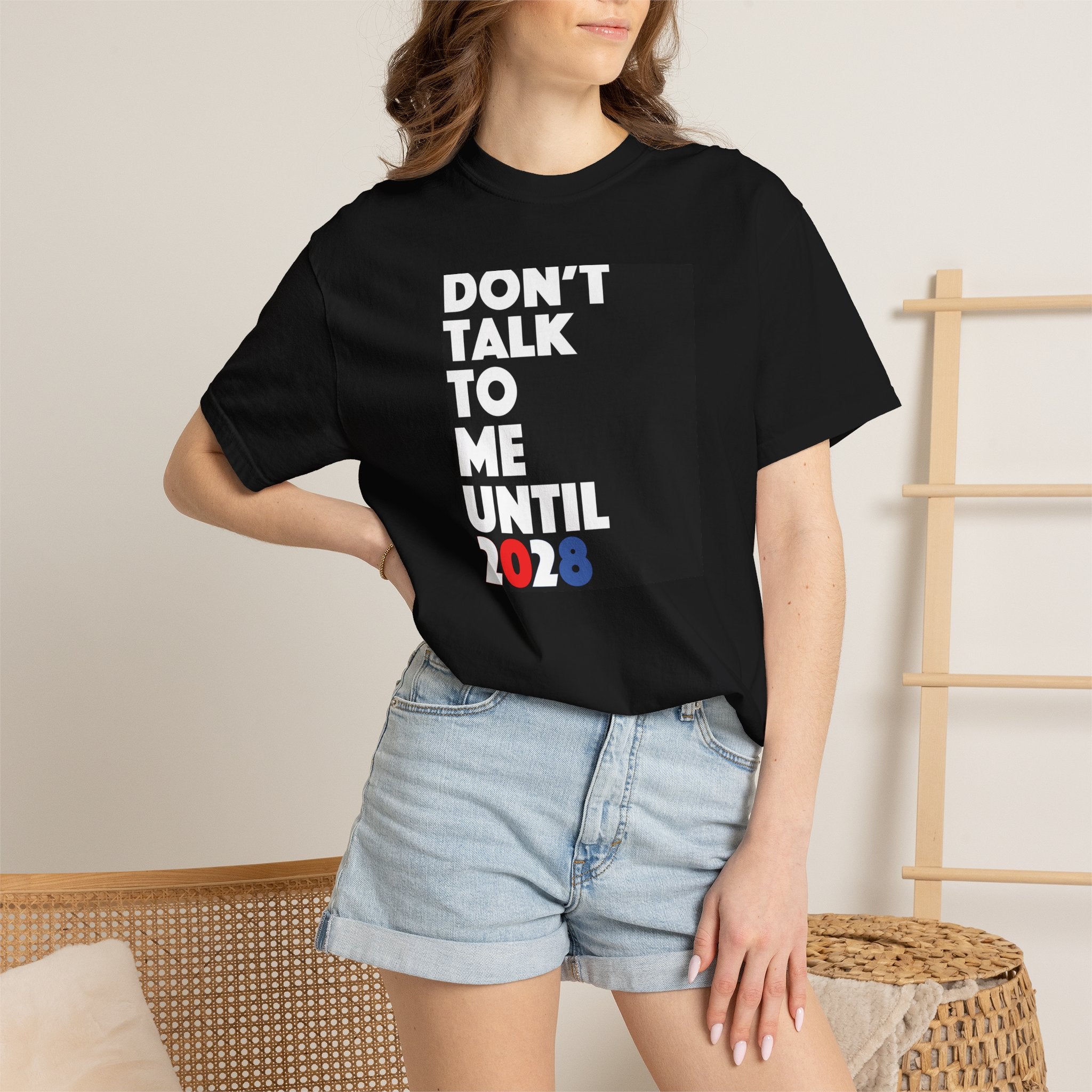 Don't Talk To Me Until 2028 T-Shirt