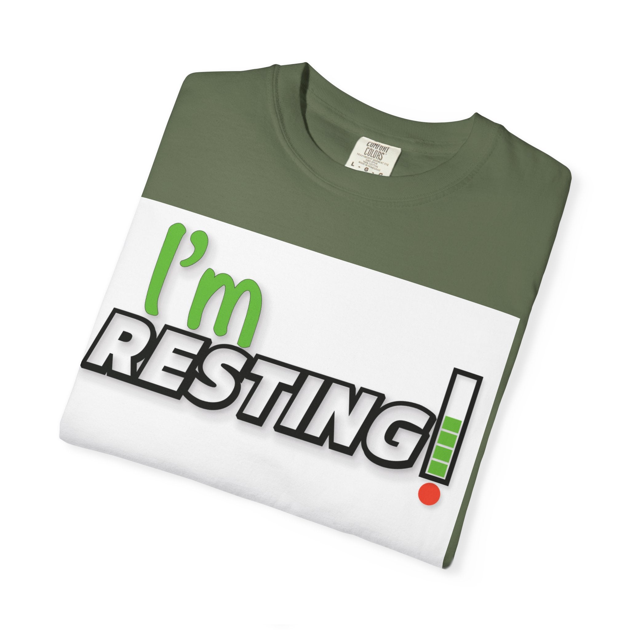 I'm Resting T-Shirt — Funny Relaxation Graphic Tee