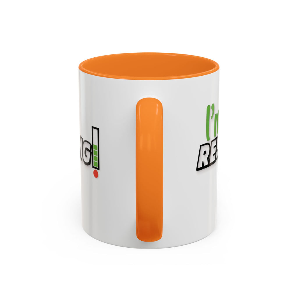I'm Resting Mug — Funny Recharge Battery Coffee Cup (11oz & 15oz)