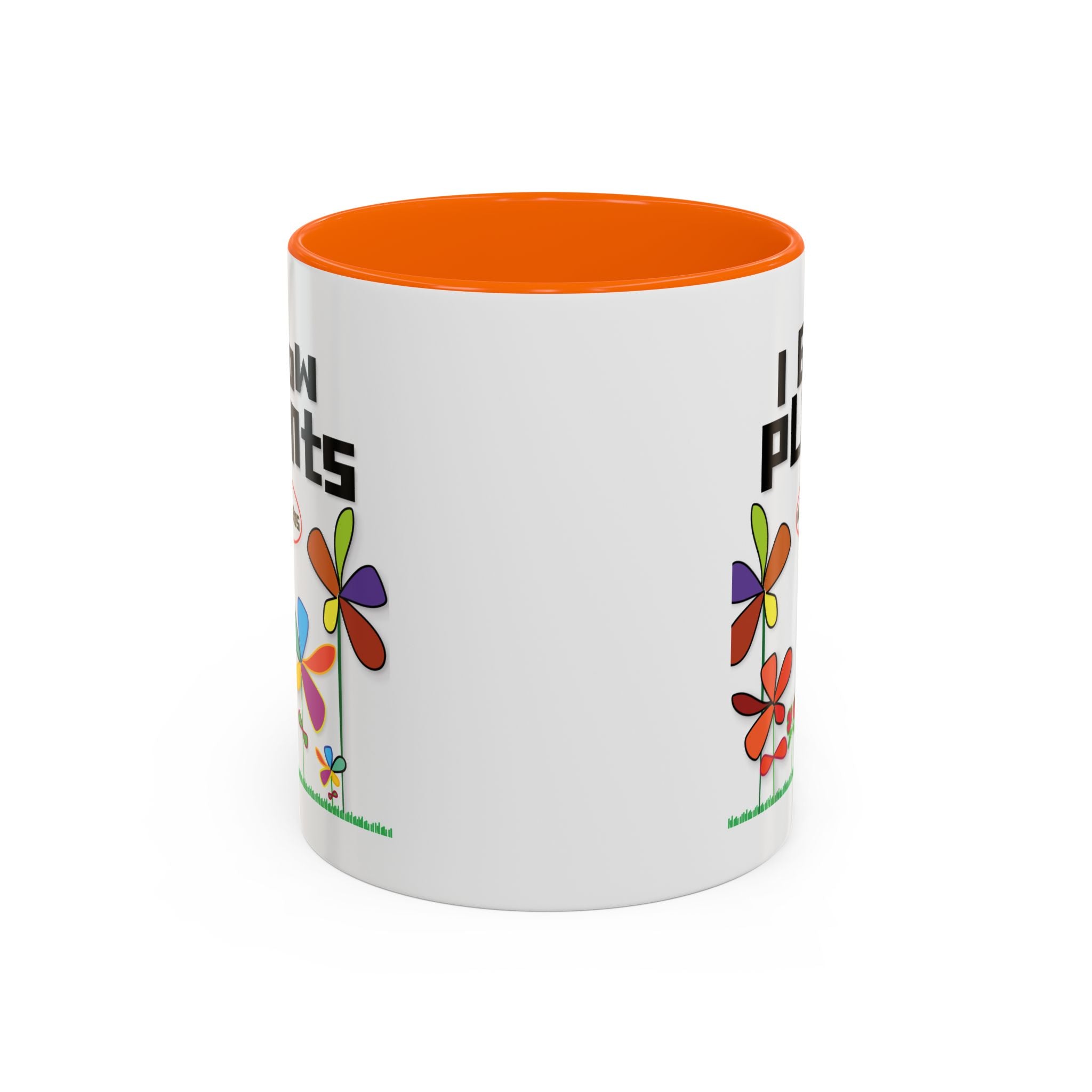 I Grow Plants Not Weeds Coffee Mug — Colorful Floral Accent Tea Cup (11/15oz)