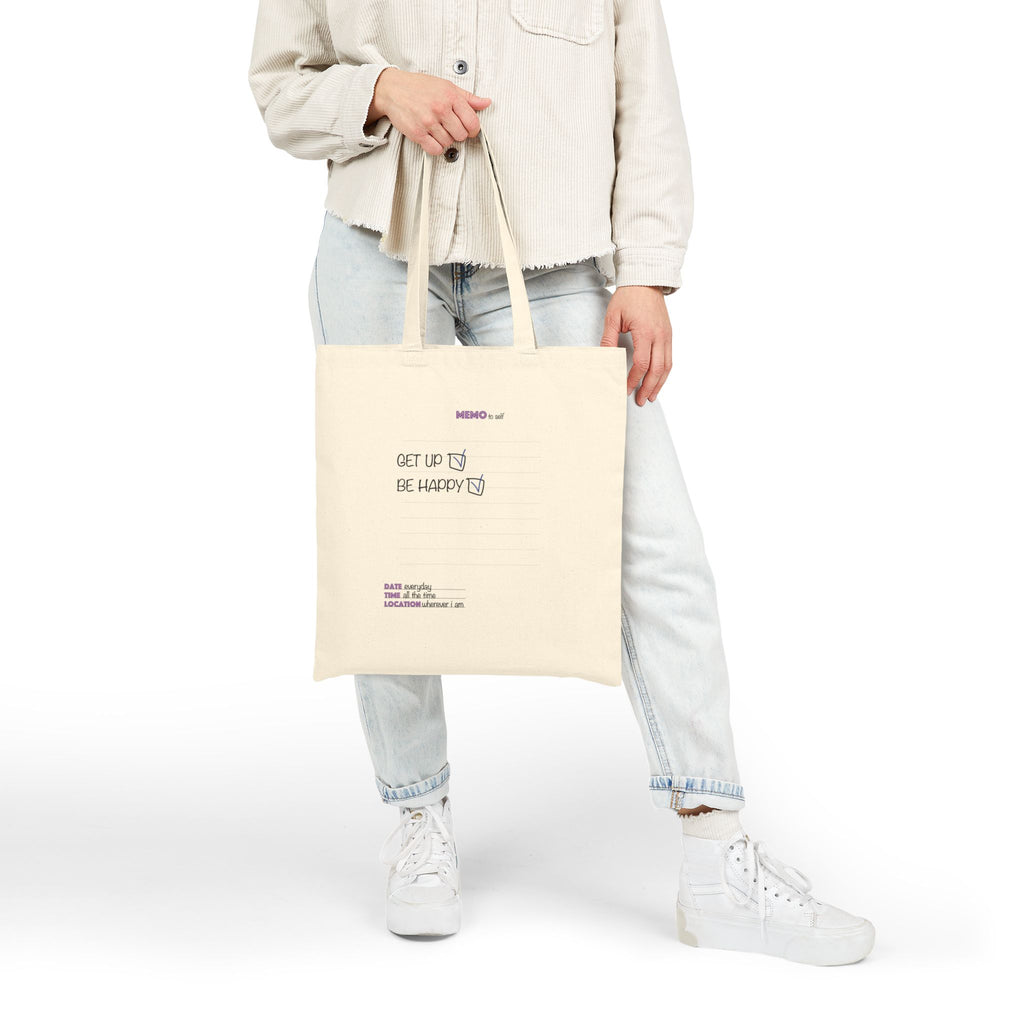 Get Up Be Happy Cotton Canvas Tote Bag – Minimal Inspirational Grocery & Everyday Shopper