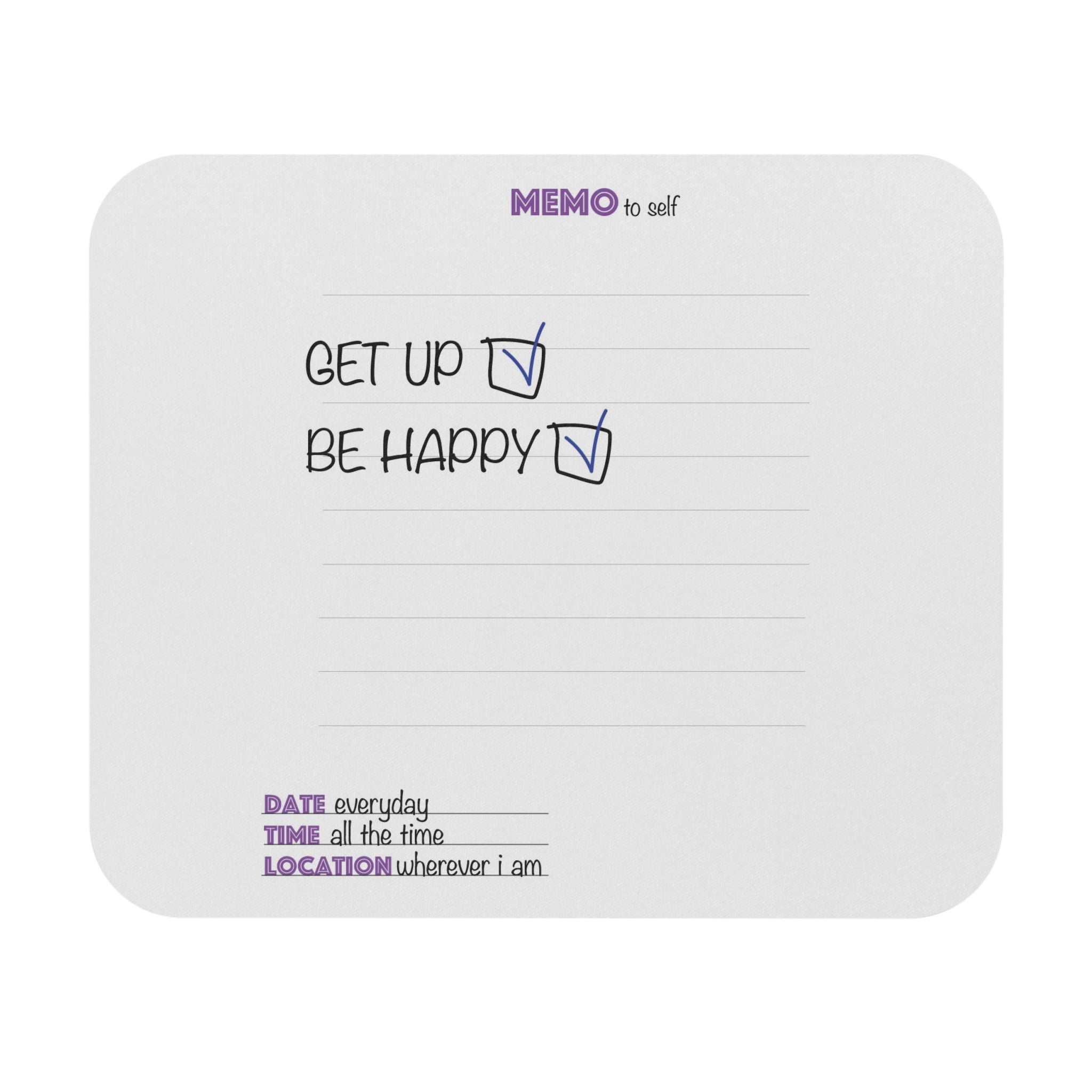 Mouse Pad — "Get Up, Be Happy" Checklist Desk Mat