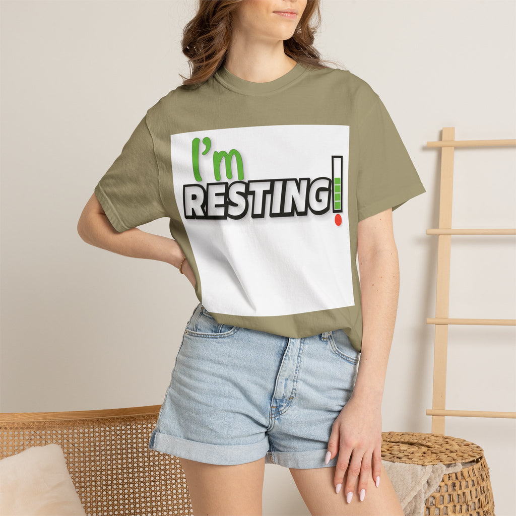 I'm Resting T-Shirt — Funny Relaxation Graphic Tee