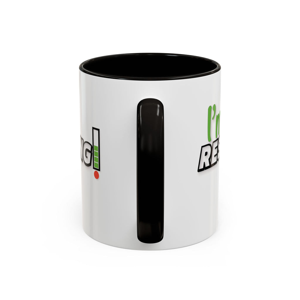 I'm Resting Mug — Funny Recharge Battery Coffee Cup (11oz & 15oz)