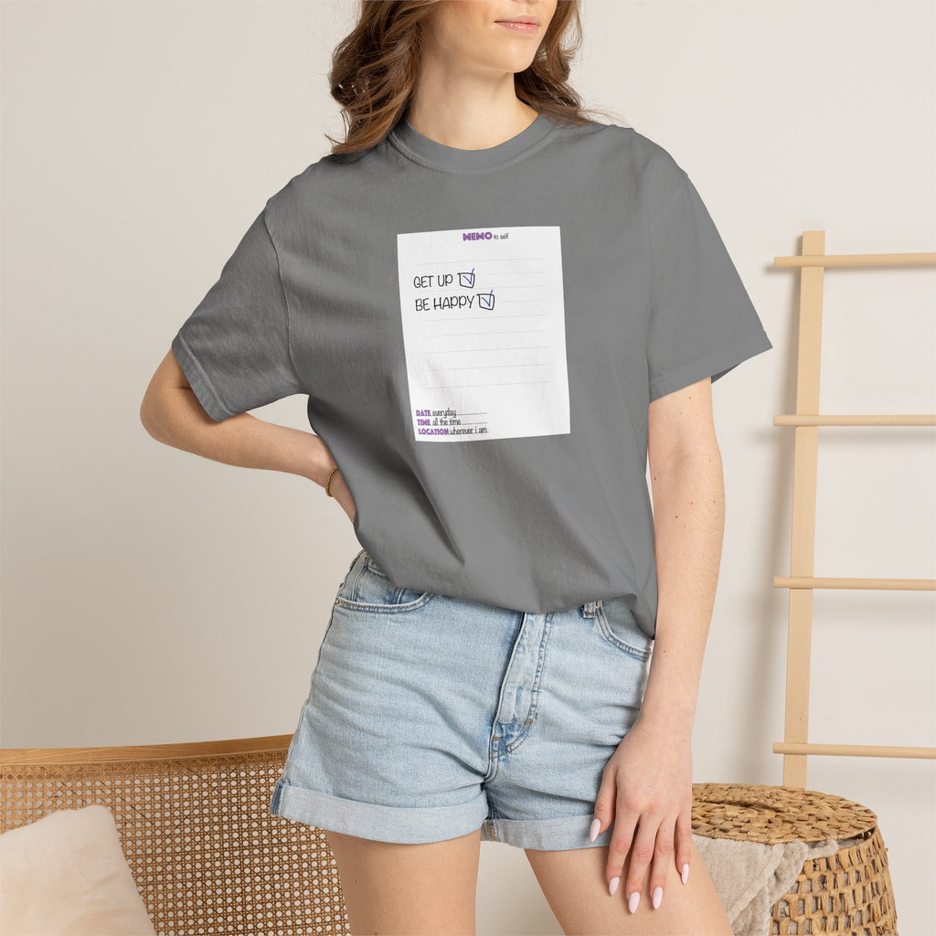 Get Up & Be Happy T-Shirt — Minimal Positive Message Tee