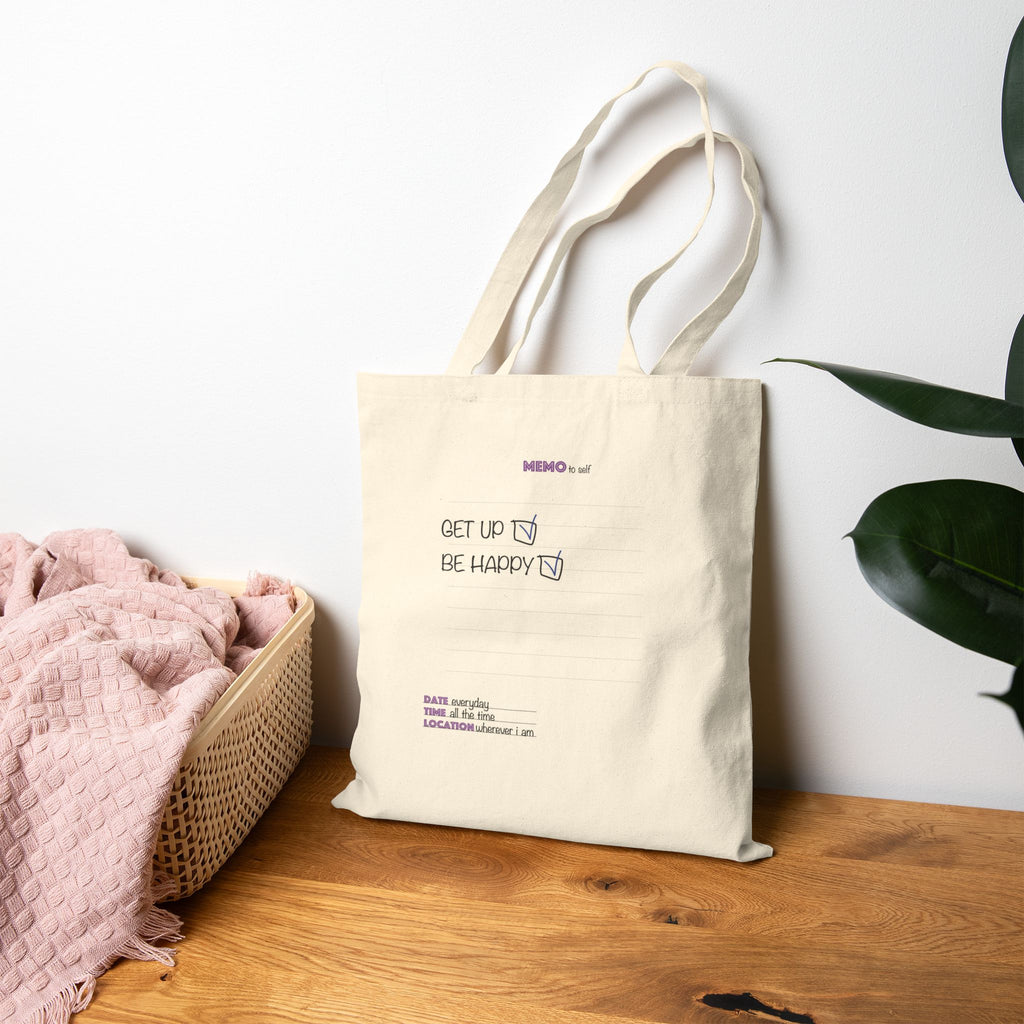 Get Up Be Happy Cotton Canvas Tote Bag – Minimal Inspirational Grocery & Everyday Shopper